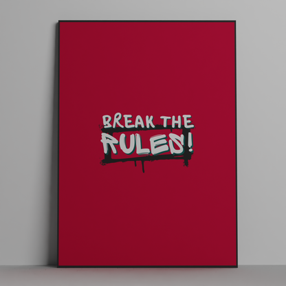 Break The Rules